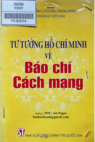 Tư Tưởng Hồ Chí Minh Về Báo Chí Cách Mạng (NXB Chính Trị 2004) - Phan Khắc Hải, 166 Trang