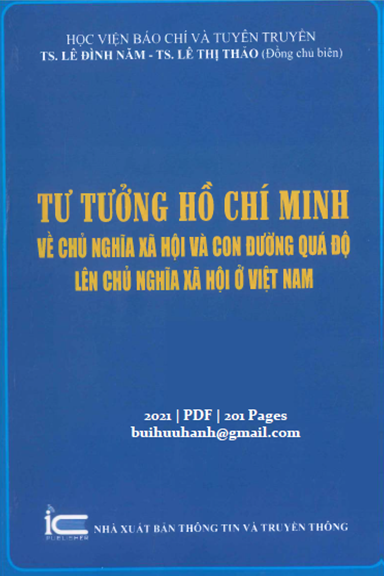 Tư Tưởng Hồ Chí Minh Về Chủ Nghĩa Xã Hội Và Con Đường Quá Độ Lên Chủ Nghĩa Xã Hội Ở Việt Nam