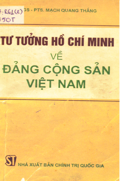 Tư Tưởng Hồ Chí Minh Về Đảng Cộng Sản Việt Nam (NXB Chính Trị 1995) - Mạnh Quang Thắng, 182 Trang