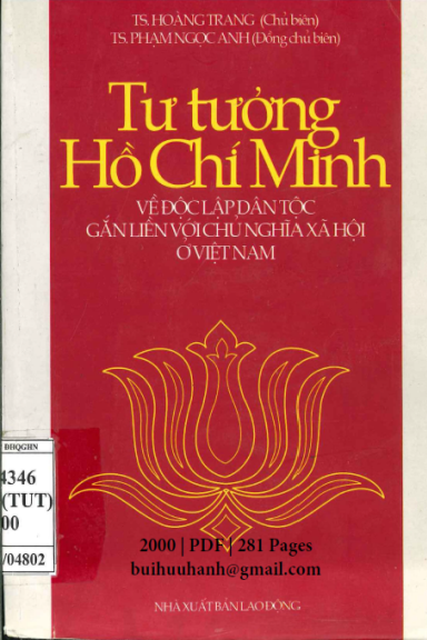 Tư Tưởng Hồ Chí Minh Về Độc Lập Dân Tộc Gắn Liền Với Chủ Nghĩa Xã Hội Ở Việt Nam - Hoàng Trang