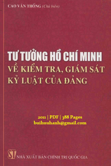 Tư Tưởng Hồ Chí Minh Về Kiểm Tra, Giám Sát, Kỷ Luật Đảng (NXB Chính Trị 2011) - Cao Văn Thống