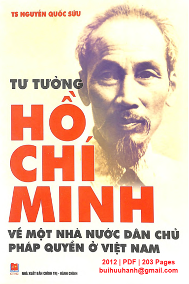 Tư Tưởng Hồ Chí Minh Về Một Nhà Nước Dân Chủ Pháp Quyền Ở Việt Nam - Nguyễn Quốc Sửu, 203 Trang