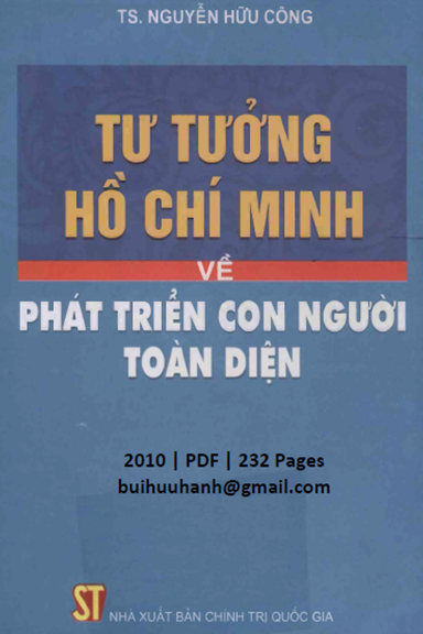 Tư Tưởng Hồ Chí Minh Về Phát Triển Con Người Toàn Diện (NXB Chính Trị) - Nguyễn Hữu Công, 232 Trang