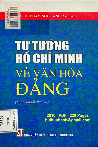 Tư Tưởng Hồ Chí Minh Về Văn Hoá Đảng (NXB Chính Trị 2010) - Phạm Ngọc Anh, 229 Trang