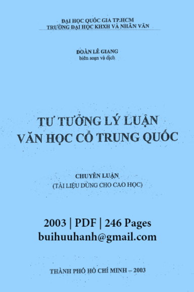 Tư Tưởng Lý Luận Văn Học Cổ Trung Quốc (NXB Đại Học Quốc Gia 2003) - Đoàn Lê Giang, 246 Trang