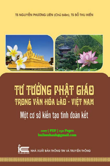 Tư Tưởng Phật Giáo Trong Văn Hóa Lào-Việt Nam (NXB Thông Tin Truyền Thông 2017) - Nguyễn Phương Liên