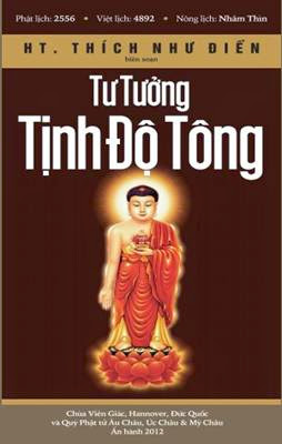 Tư Tưởng Tịnh Độ Tông (NXB Tu Viện Đa Bảo 2011) - Thích Như Điển, 526 Trang
