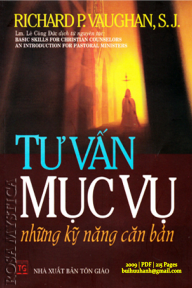 Tư Vấn Mục Vụ Những Kỹ Năng Căn Bản (NXB Tôn Giáo 2009) - Richard P. Vaughan, 215 Trang