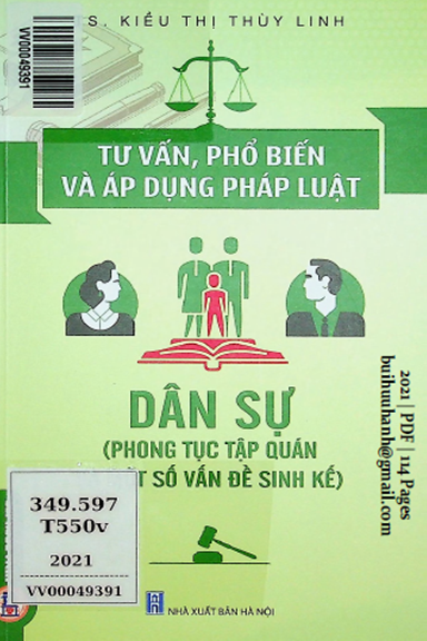 Tư Vấn, Phổ Biến Và Áp Dụng Pháp Luật Dân Sự (NXB Hà Nội 2021) - Kiều Thị Thùy Linh, 114 Trang