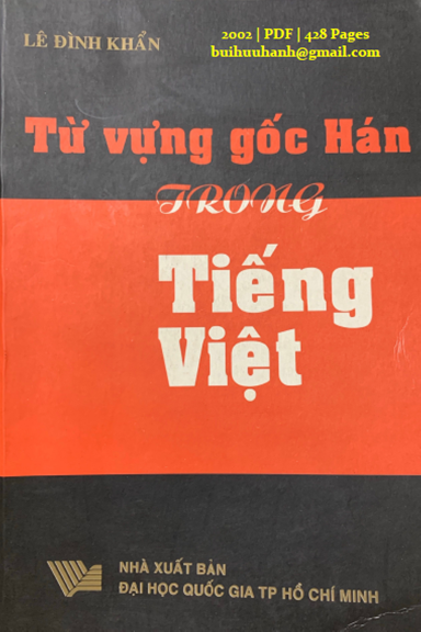 Từ Vựng Gốc Hán Trong Tiếng Việt (NXB Đại Học Quốc Gia 2002) - Lê Đình Khẩn, 428 Trang