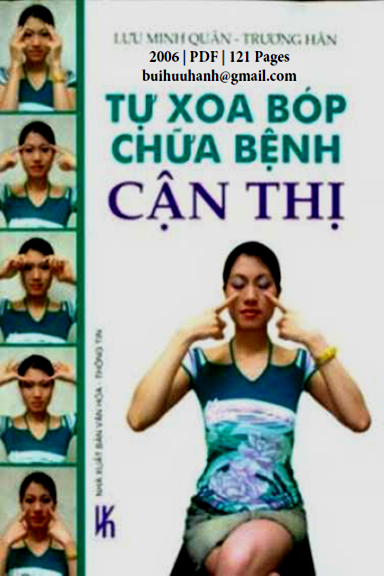 Tự Xoa Bóp Chữa Bệnh Cận Thị (NXB Văn Hóa Thông Tin 2006) - Lưu Minh Quân, 121 Trang
