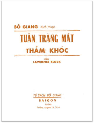 Tuần Trăng Mật Thảm Khốc (NXB Sài Gòn 1974) - Lawrence Block, 268 Trang