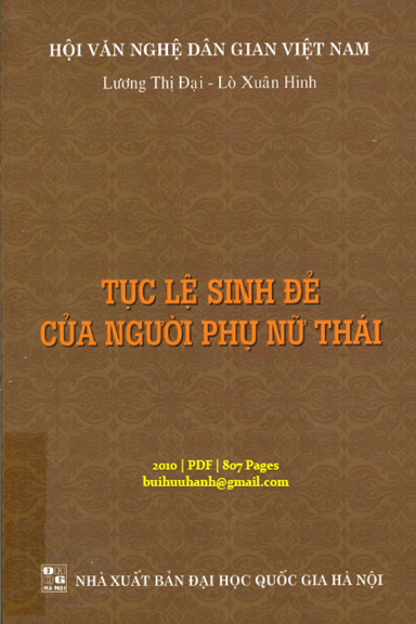 Tục Lệ Sinh Đẻ Của Người Phụ Nữ Thái (NXB Đại Học Quốc Gia 2010) - Lương Thị Đại, 807 Trang