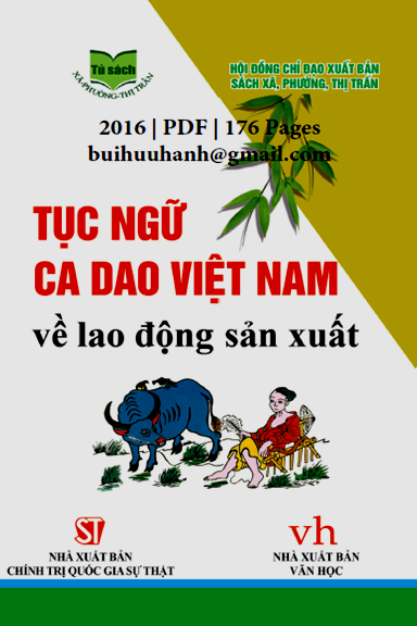 Tục Ngữ-Ca Dao Việt Nam Về Lao Động Sản Xuất (NXB Chính Trị 2016) - Nguyễn Thị Kiều Anh, 176 Trang