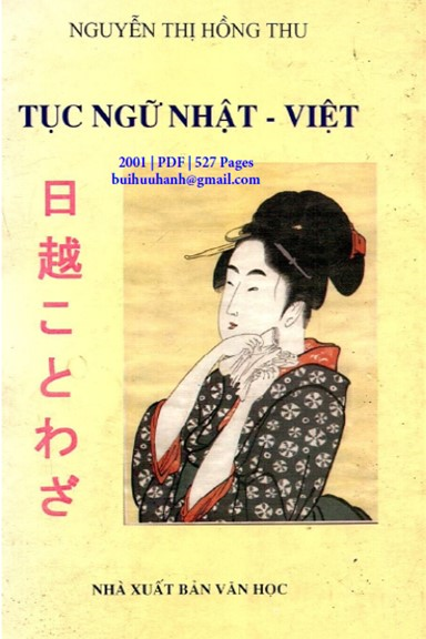 Tục Ngữ Nhật-Việt (NXB Văn Học 2001) - Nguyễn Thị Hồng Thu, 527 Trang