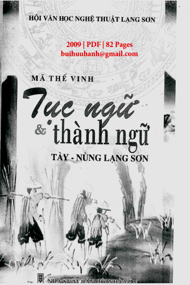 Tục Ngữ Và Thành Ngữ Tày-Nùng Lạng Sơn (NXB Hội Nhà Văn 2009) - Mã Thế Vinh, 82 Trang