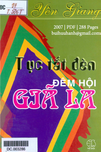 Tục Tắt Đèn Đêm Hội Giã La (NXB Thế Giới 2007) - Yên Giang, 288 Trang