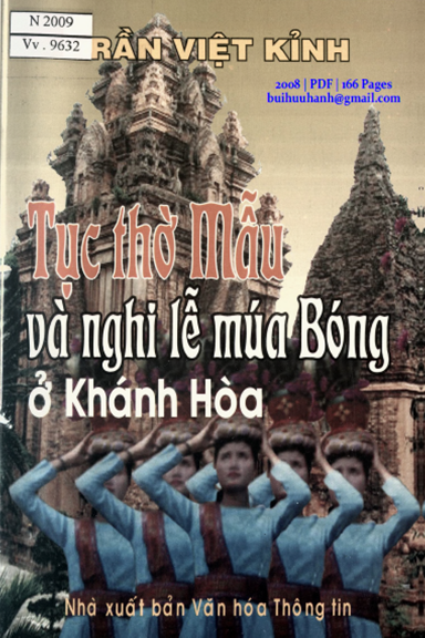 Tục Thờ Mẫu Và Nghi Lễ Múa Bóng Ở Khánh Hòa (NXB Văn Hóa Thông Tin 2008) - Trần Việt Kỉnh, 166 Trang