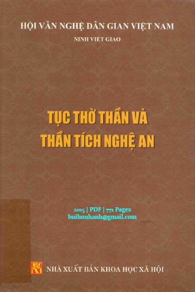 Tục Thờ Thần Và Thần Tích Nghệ An (NXB Khoa Học Xã Hội 2015) - Ninh Viết Giao, 771 Trang