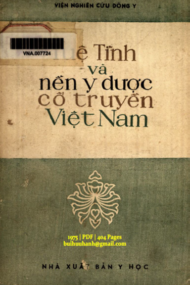 Tuệ Tĩnh Và Nền Y Học Cổ Truyền Việt Nam (NXB Y Học 1975) - Lê Trần Đức, 404 Trang