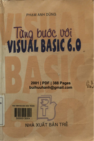 Từng Bước Với Visual Basic 6.0 (NXB Trẻ 2001) - Phạm Anh Dũng, 388 Trang