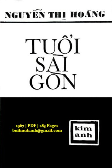 Tuổi Sài Gòn (NXB Sống Mới 1967) - Nguyễn Thị Hoàng, 283 Trang