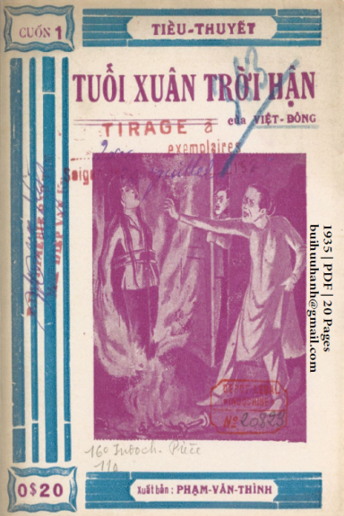 Tuổi Xuân Trời Hận Cuốn 1 (NXB Bảo Tồn 1935) - Việt Đông, 20 Trang