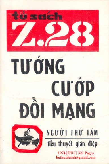 Tướng Cướp Đổi Mạng (NXB Hành Động 1974) - Người Thứ Tám, 321 Trang