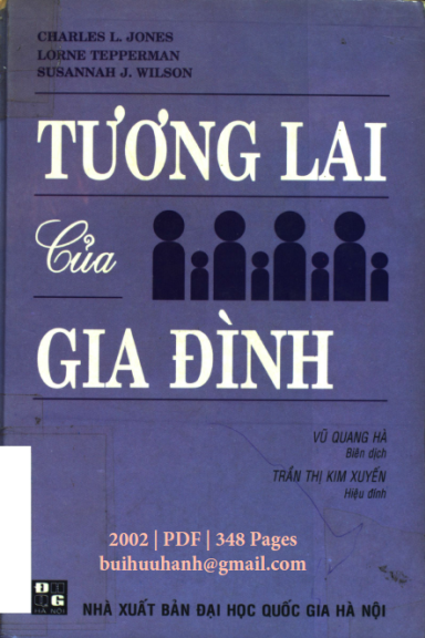 Tương Lai Của Gia Đình (NXB Đại Học Quốc Gia 2002) - Charles L. Jones, 348 Trang