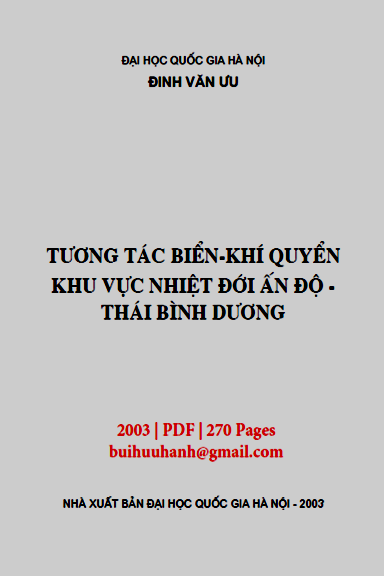 Tương Tác Biển-Khí Quyển Khu Vực Nhiệt Đới Ấn Độ-Thái Bình Dương - Đinh Văn Ưu, 270 Trang