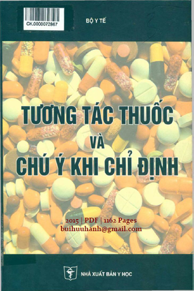Tương Tác Thuốc Và Chú Ý Khi Chỉ Định (NXB Y Học 2015) - Lê Ngọc Trọng, 1162 Trang