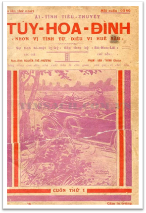 Túy Hoa Đình Trọn Bộ (NXB Sài Gòn 1930) - Nguyễn Thế Phương, 346 Trang