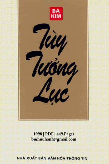 Tùy Tưởng Lục (NXB Văn Hóa Thông Tin 1998) - Ba Kim, 449 Trang