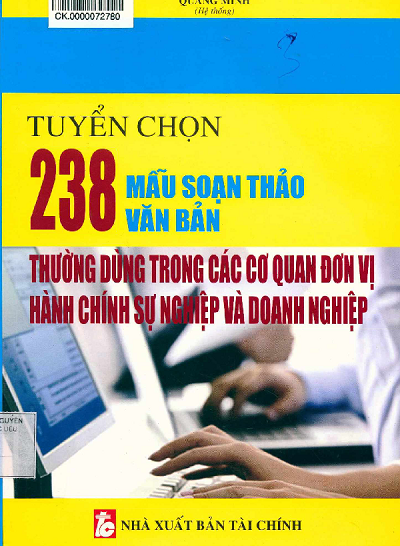 Tuyển Chọn 238 Mẫu Soạn Thảo Văn Bản Thường Dùng Trong Các Cơ Quan Đơn Vị Hành Chính Sự Nghiệp