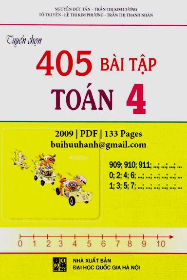Tuyển Chọn 405 Bài Tập Toán 4 (NXB Đại Học Quốc Gia 2009) - Nguyễn Đức Tấn, 133 Trang