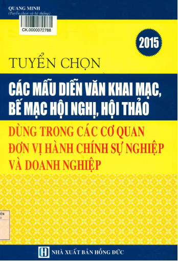 Tuyển Chọn Các Mẫu Diễn Văn Khai Mạc, Bế Mạc Hội Nghị, Hội Thảo Dùng Trong Các Cơ Quan Đơn Vị