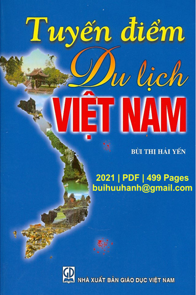 Tuyến Điểm Du Lịch Việt Nam (NXB Giáo Dục 2021) - Bùi Thị Hải Yến, 499 Trang