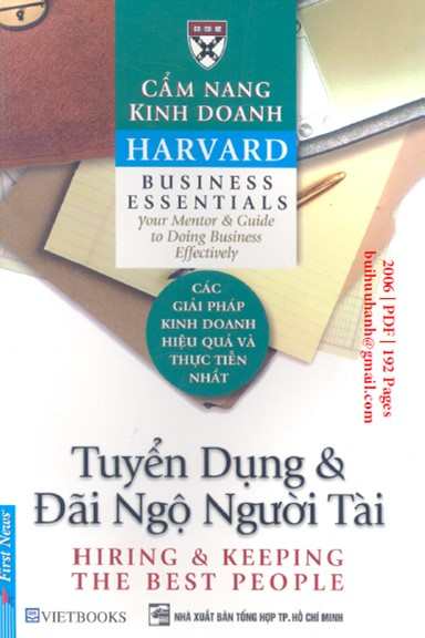 Tuyển Dụng Và Đãi Ngộ Người Tài (NXB Tổng Hợp 2006) - Trần Thị Bích Nga, 192 Trang