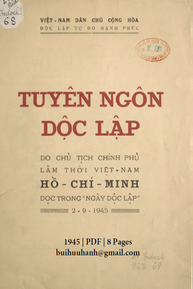 Tuyên Ngôn Độc Lập Do Chủ Tịch Chính Phủ Lâm Thời Việt Nam Hồ Chí Minh Đọc Trong Ngày Độc Lập 2-9-45