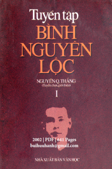 Tuyển Tập Bình Nguyên Lộc Tập 1 (NXB Văn Học 2002) - Nguyễn Q. Thắng, 641 Trang