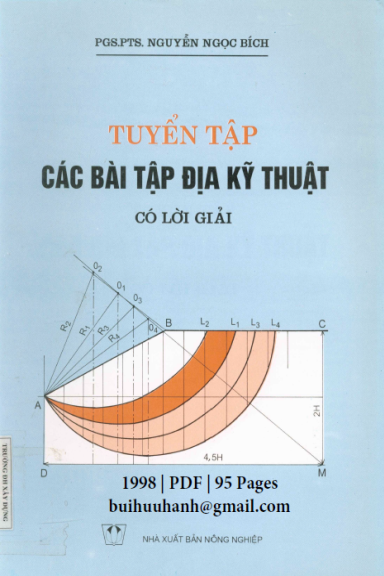 Tuyển Tập Các Bài Tập Địa Kỹ Thuật-Có Lời Giải (NXB Nông Nghiệp 1998) - Nguyễn Ngọc Bích, 95 Trang