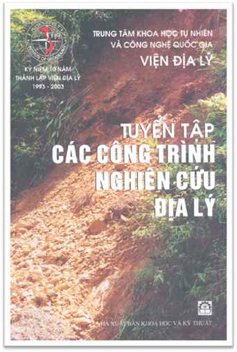 Tuyển Tập Các Công Trình Nghiên Cứu Địa Lý (NXB Khoa Học Kỹ Thuật 2003) - Nguyễn Văn Cư, 584 Trang