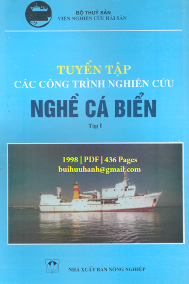 Tuyển Tập Các Công Trình Nghiên Cứu Nghề Cá Biển Tập 1 (NXB Nông Nghiệp 1998) - Bùi Đình Chung