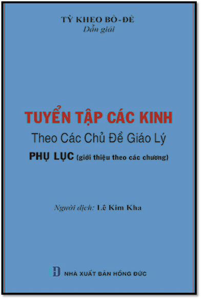 Tuyển Tập Các Kinh Theo Các Chủ Đề Giáo Lý Quyển 2 (NXB Hồng Đức 2016) - Tỳ Kheo Bồ Đề, 184 Trang