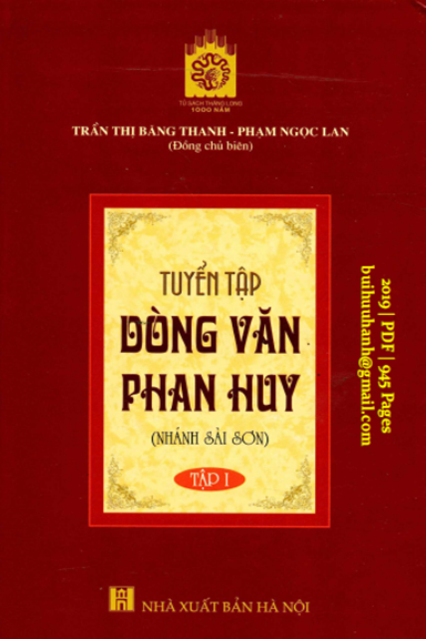 Tuyển Tập Dòng Văn Phan Huy-Nhánh Sài Sơn Tập 1 (NXB Hà Nội 2019) - Trần Thị Băng Thanh, 945 Trang