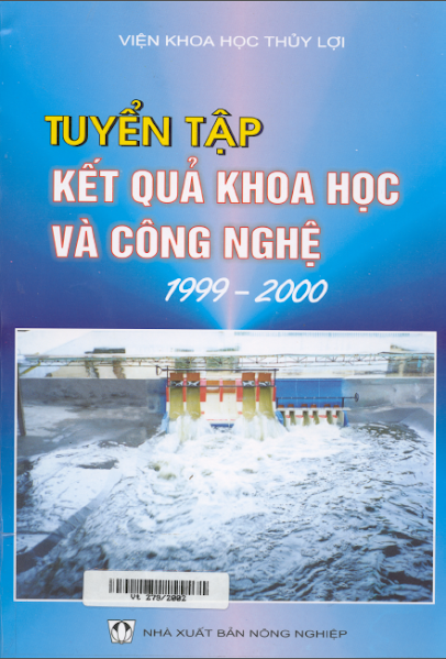 Tuyển Tập Kết Quả Khoa Học Và Công Nghệ (NXB Nông Nghiệp 1999-2000) - Viện Khoa Học Thủy Lợi, 492 Tr