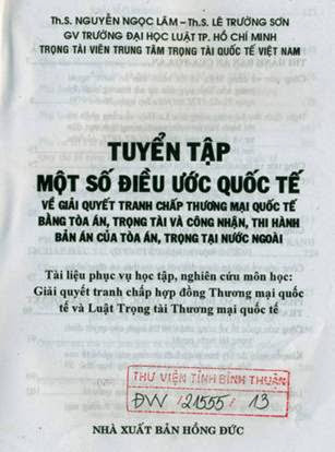 Tuyển Tập Một Số Điều Ước Quốc Tế (NXB Hồng Đức 2013) - Nguyễn Ngọc Lâm, 268 Trang