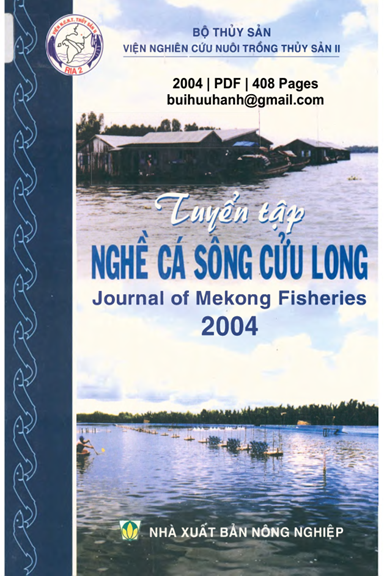 Tuyển Tập Nghề Cá Sông Cửu Long 2004 (NXB Nông Nghiệp 2004) - Nguyễn Văn Hảo, 408 Trang