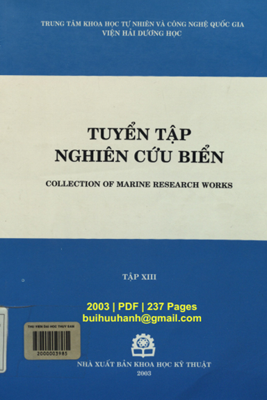 Tuyển Tập Nghiên Cứu Biển Tập 13 (NXB Khoa Học Kỹ Thuật 2003) - Nguyễn Tác An, 237 Trang
