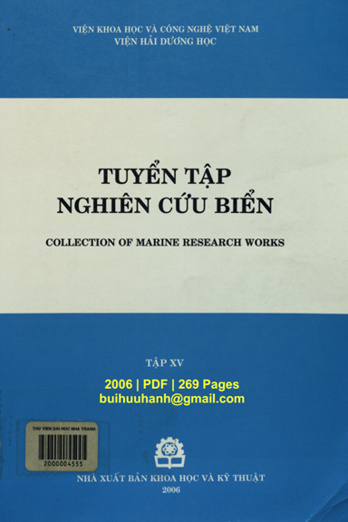 Tuyển Tập Nghiên Cứu Biển Tập 15 (NXB Khoa Học Kỹ Thuật 2006) - Nguyễn Tác An, 269 Trang